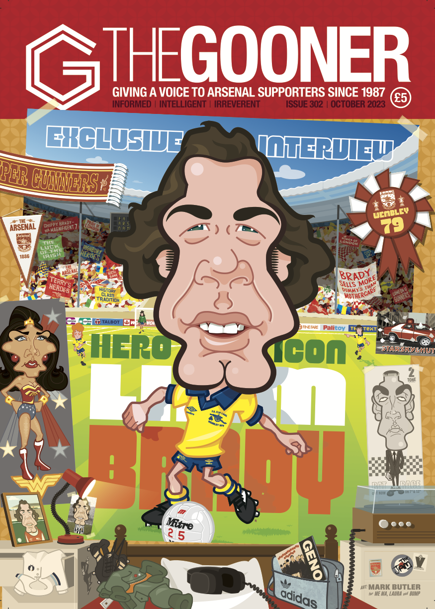 Gooner Issue 302 - Liam Brady Special (NON-UK - Shipping Include