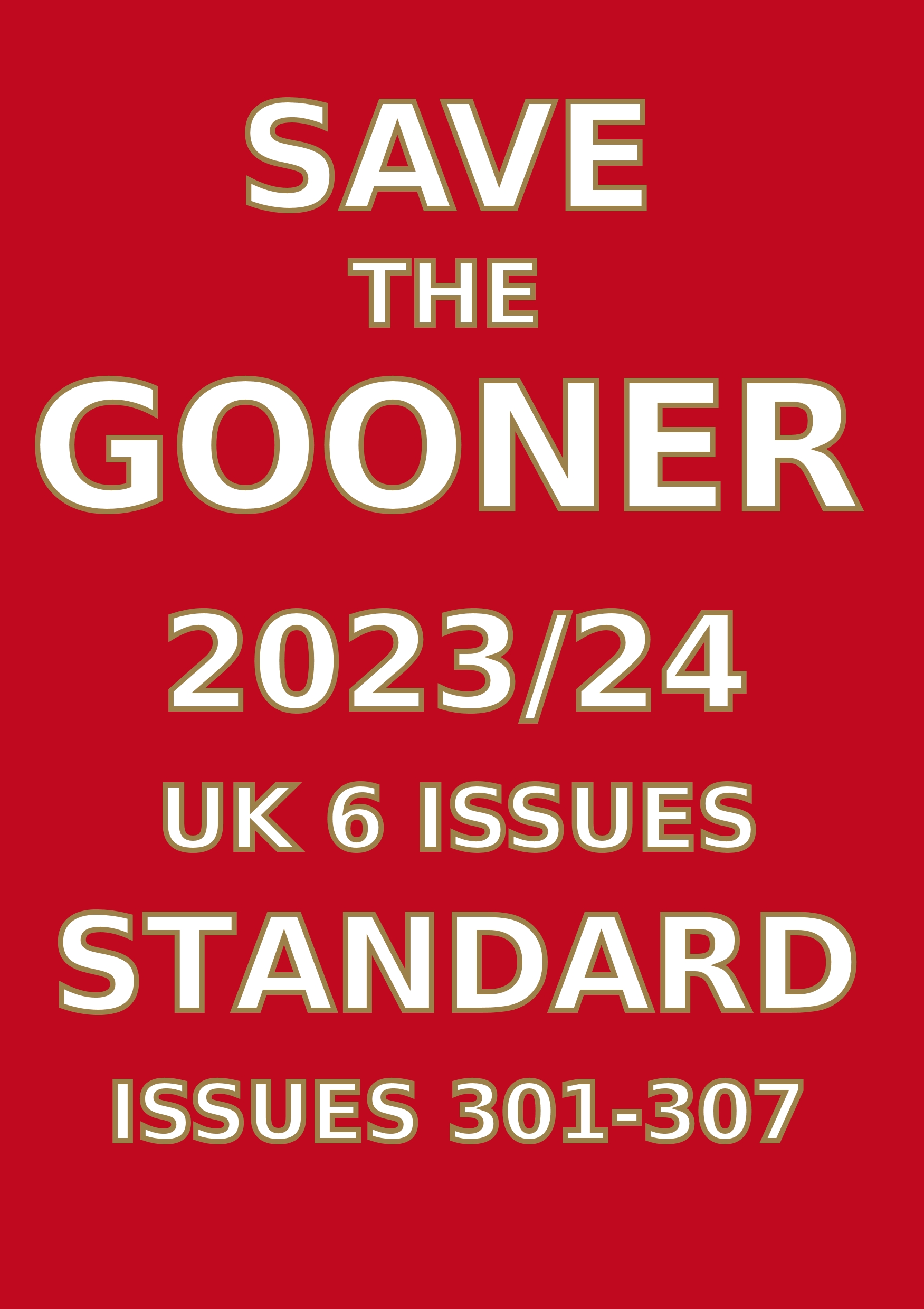 Save The Gooner 2023/24 Standard Subscription (UK 1 Year)